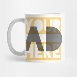 Your Ad Here Mug